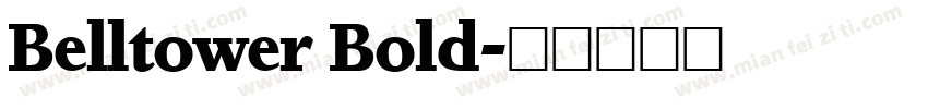Belltower Bold字体转换